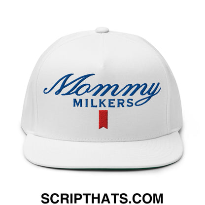 Mommy Milkers Embroidered Flat Brim Bill 5 Panel Snapback Hat Default Title