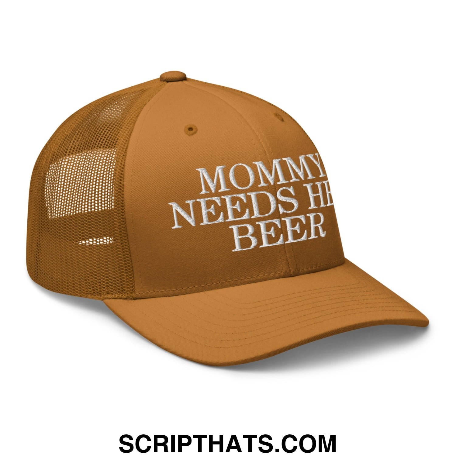 Mommy Needs Her Beer Embroidered Mesh Trucker Hat Caramel