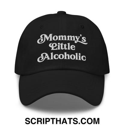 Mommy's Little Alcoholic Embroidered Unstructured Dad Hat Black