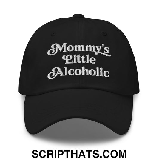 Mommy's Little Alcoholic Embroidered Unstructured Dad Hat Black