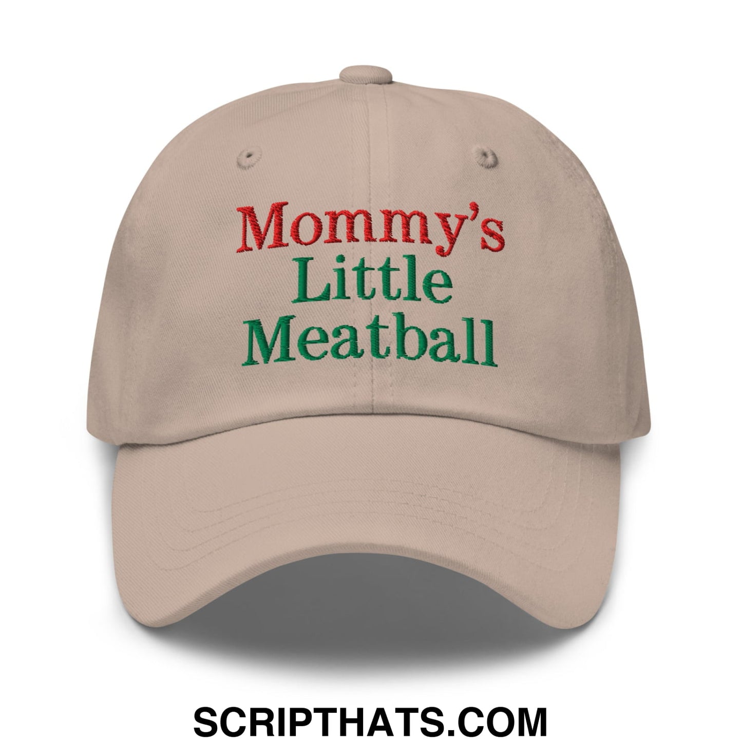 Beige unstructured dad hat with embroidered red and green text reading mommy’s little meatball