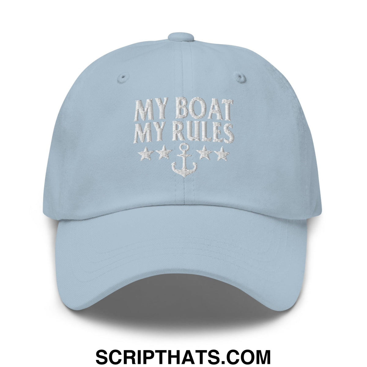 Light blue unstructured dad hat with white embroidered my boat my rules text and anchor design on front
