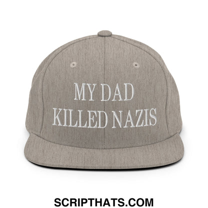 My Dad Killed Nazis Embroidered Flat Bill Brim Snapback Hat Heather Grey