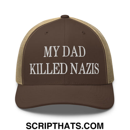 My Dad Killed Nazis Embroidered Mesh Trucker Hat Brown Khaki