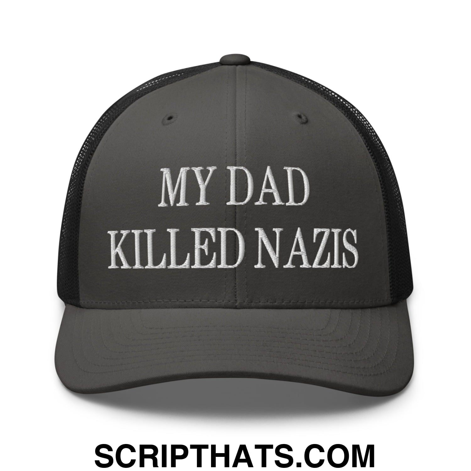 My Dad Killed Nazis Embroidered Mesh Trucker Hat Charcoal Black