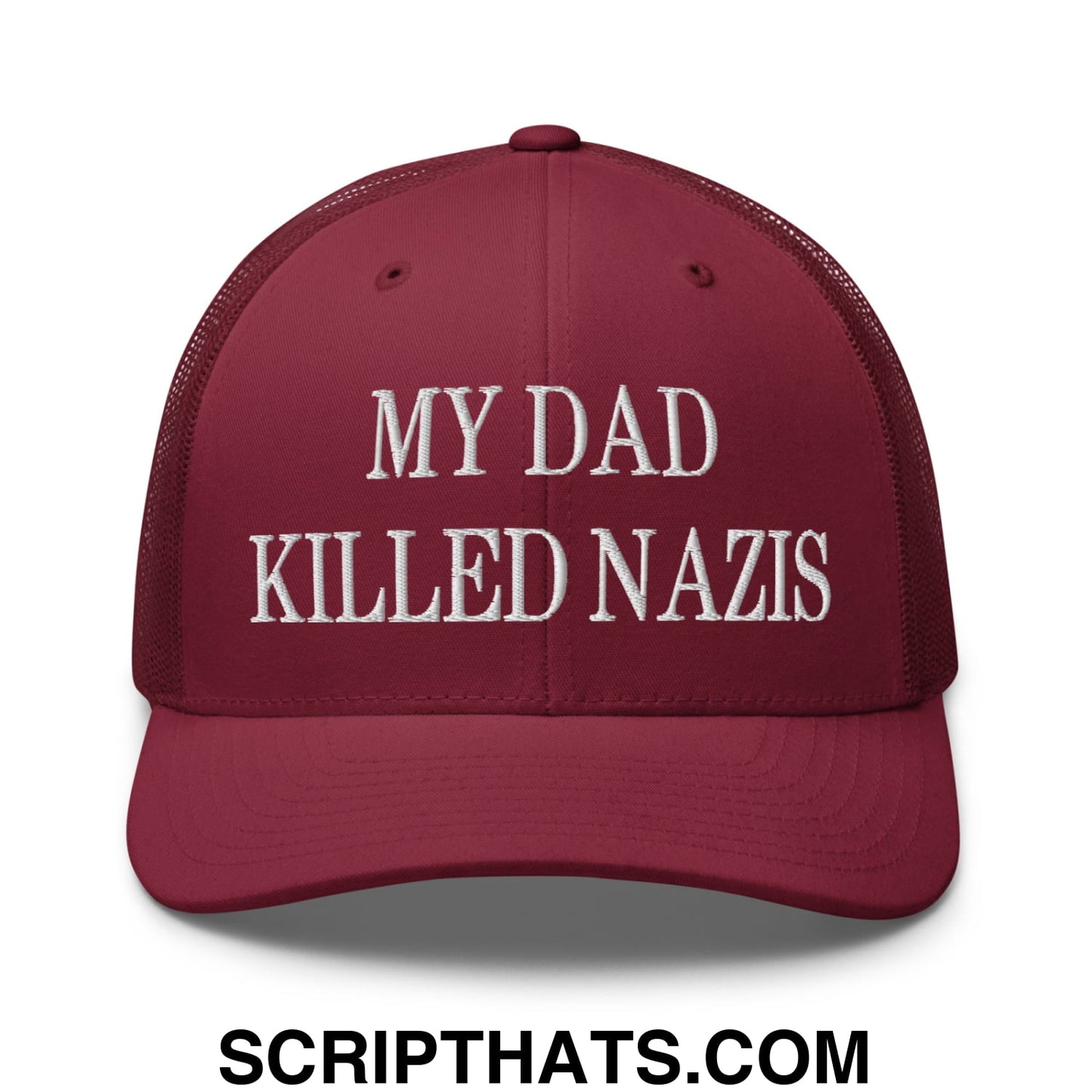 My Dad Killed Nazis Embroidered Mesh Trucker Hat Cranberry