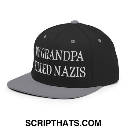 My Grandpa Killed Nazis Embroidered Flat Bill Brim Snapback Hat Black Silver