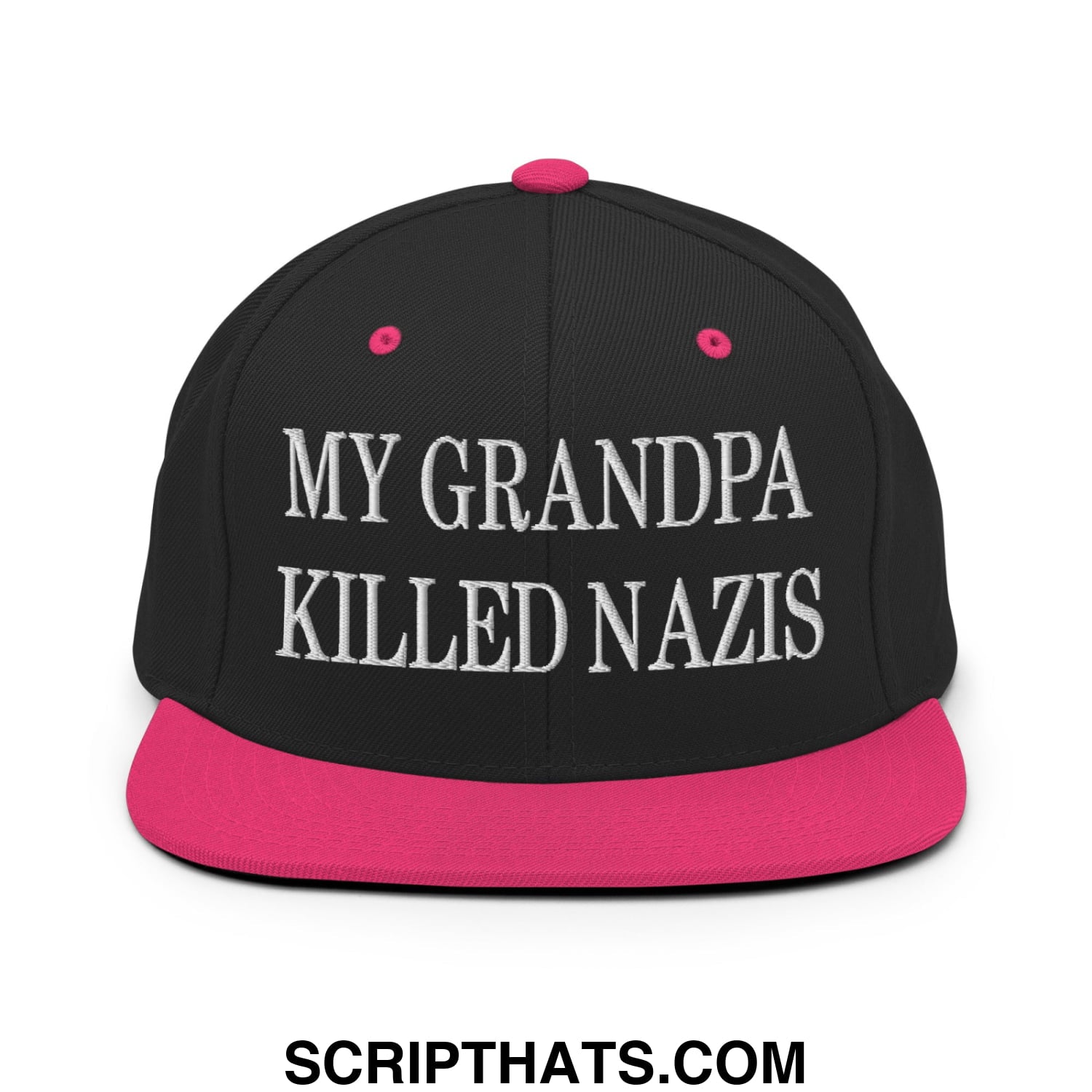 My Grandpa Killed Nazis Embroidered Flat Bill Brim Snapback Hat Black Neon Pink