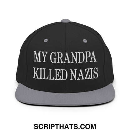 My Grandpa Killed Nazis Embroidered Flat Bill Brim Snapback Hat Black Silver
