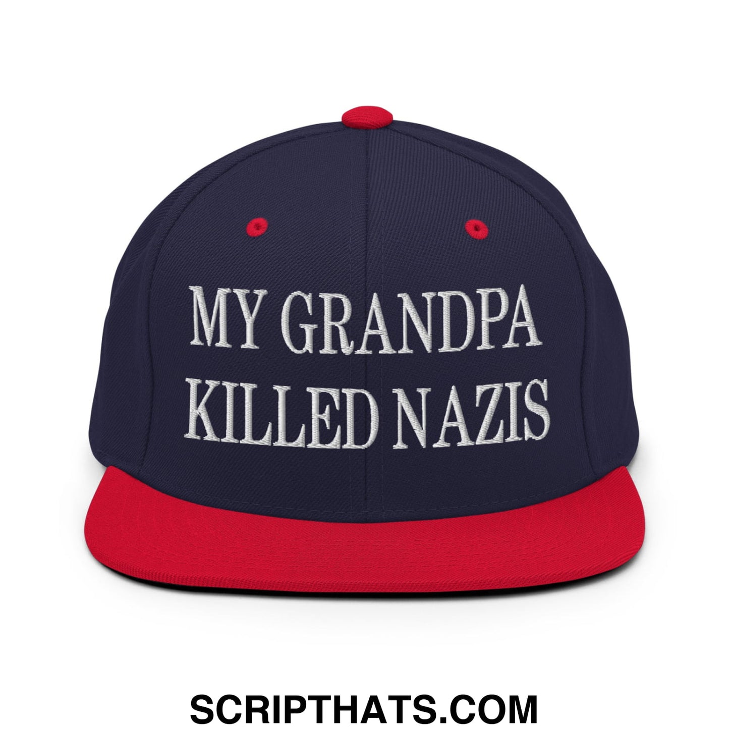 My Grandpa Killed Nazis Embroidered Flat Bill Brim Snapback Hat Navy Red