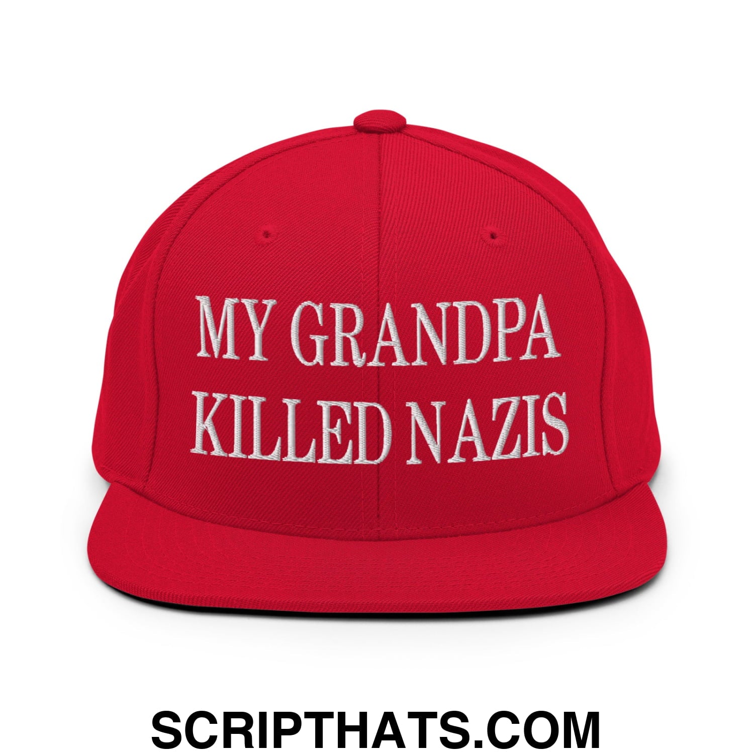 My Grandpa Killed Nazis Embroidered Flat Bill Brim Snapback Hat Red