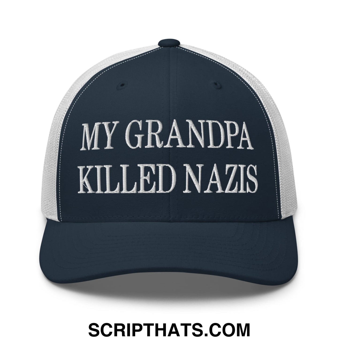 My Grandpa Killed Nazis Embroidered Mesh Trucker Hat Navy White