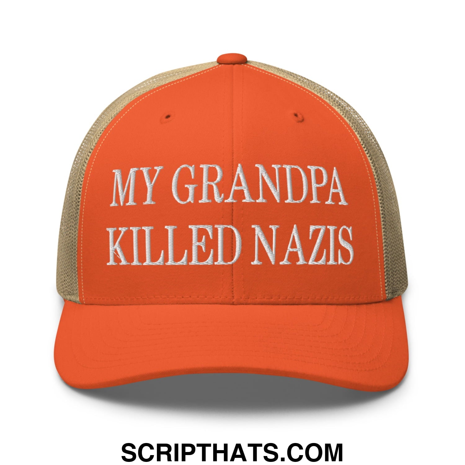 My Grandpa Killed Nazis Embroidered Mesh Trucker Hat Rustic Orange Khaki