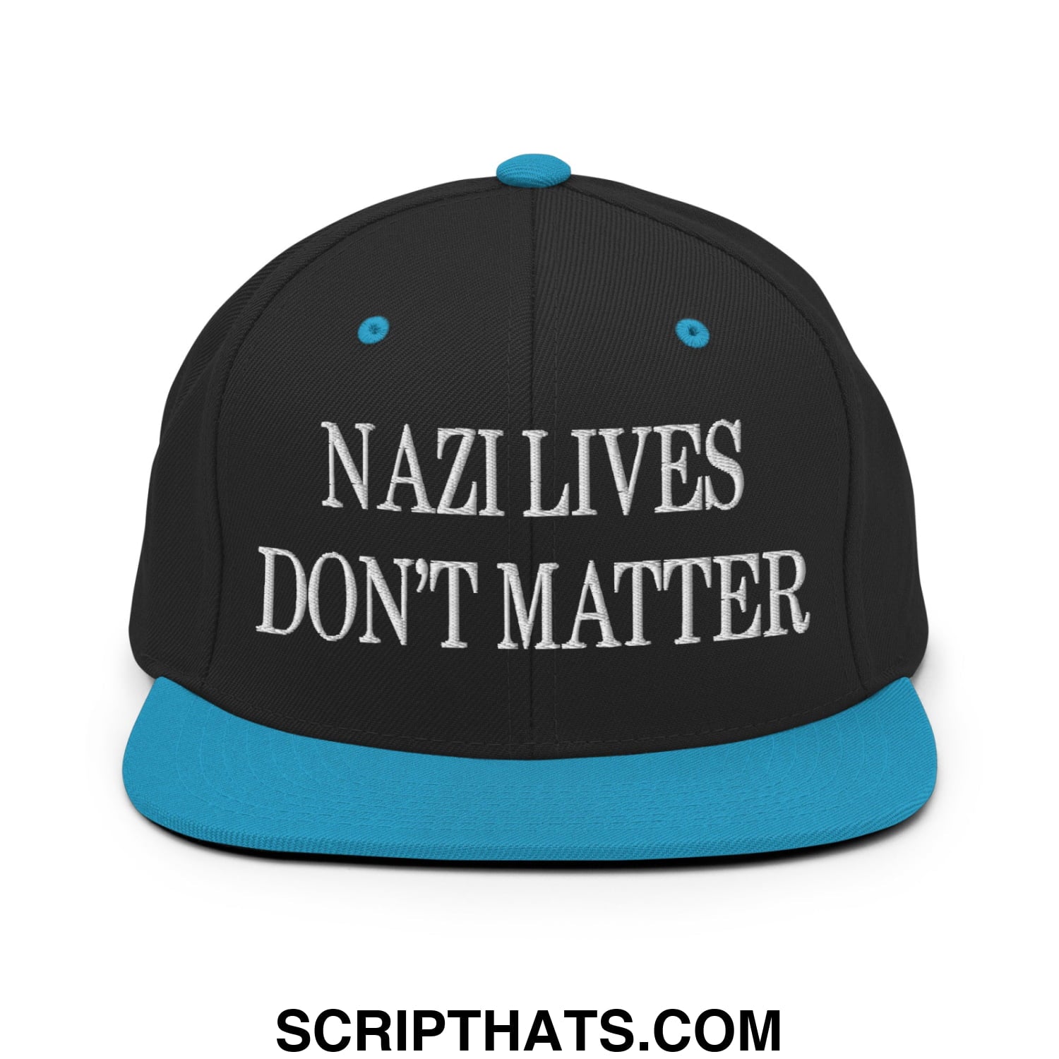 Black snapback cap with teal brim and button featuring white embroidered text nazi lives don’t matter