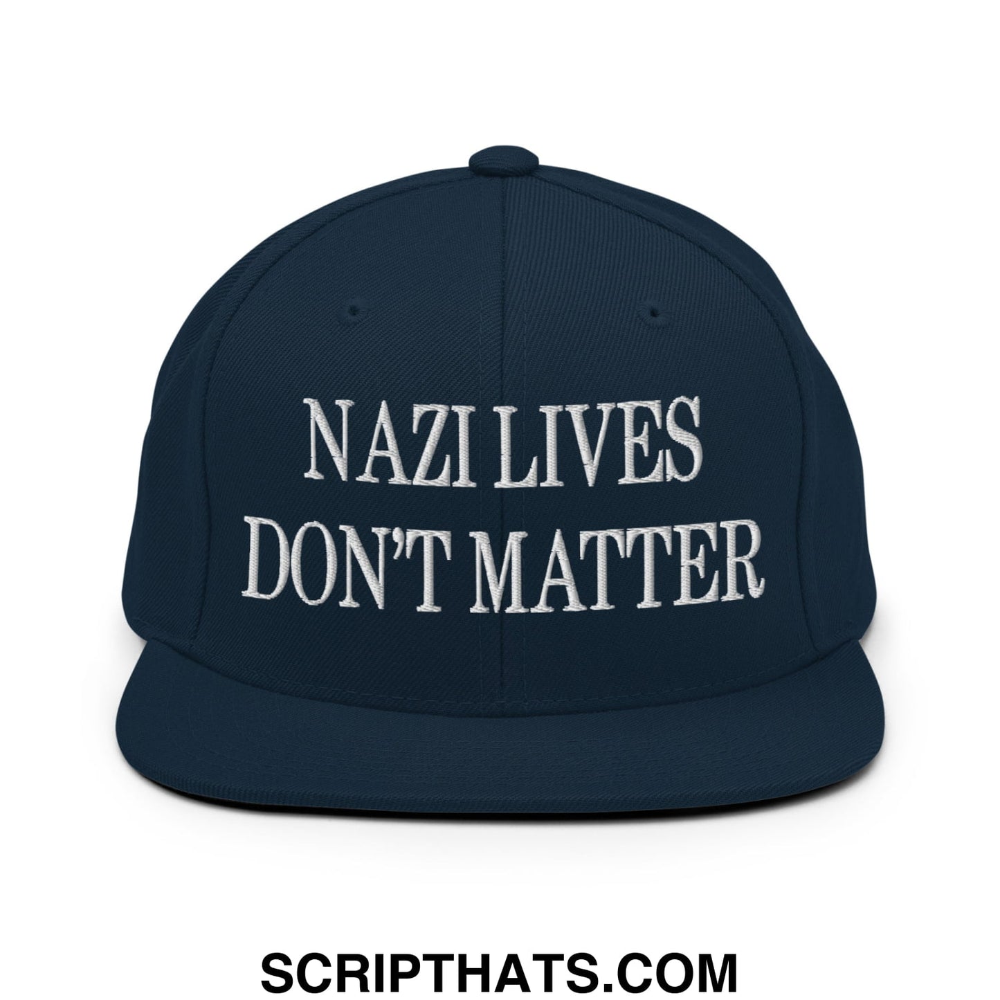 Navy blue snapback hat with white embroidered text nazi lives don’t matter featuring a flat bill brim