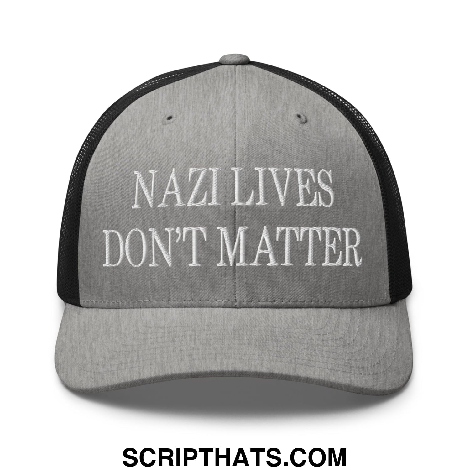 Gray and black mesh trucker hat with white embroidered text nazi lives don’t matter on front panel
