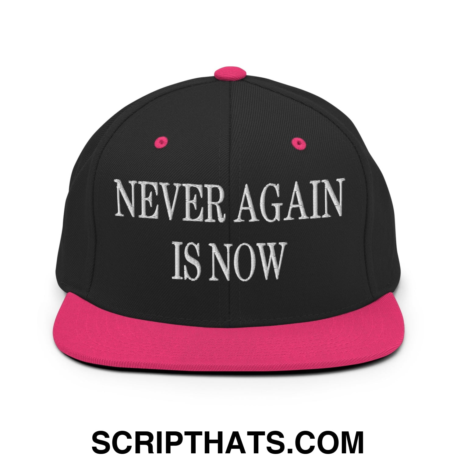 Never Again is Now Embroidered Flat Bill Brim Snapback Hat Black Neon Pink