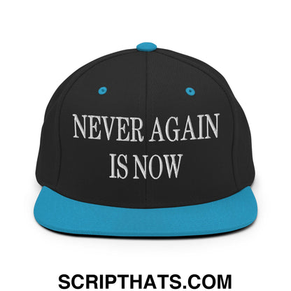 Never Again is Now Embroidered Flat Bill Brim Snapback Hat Black Teal