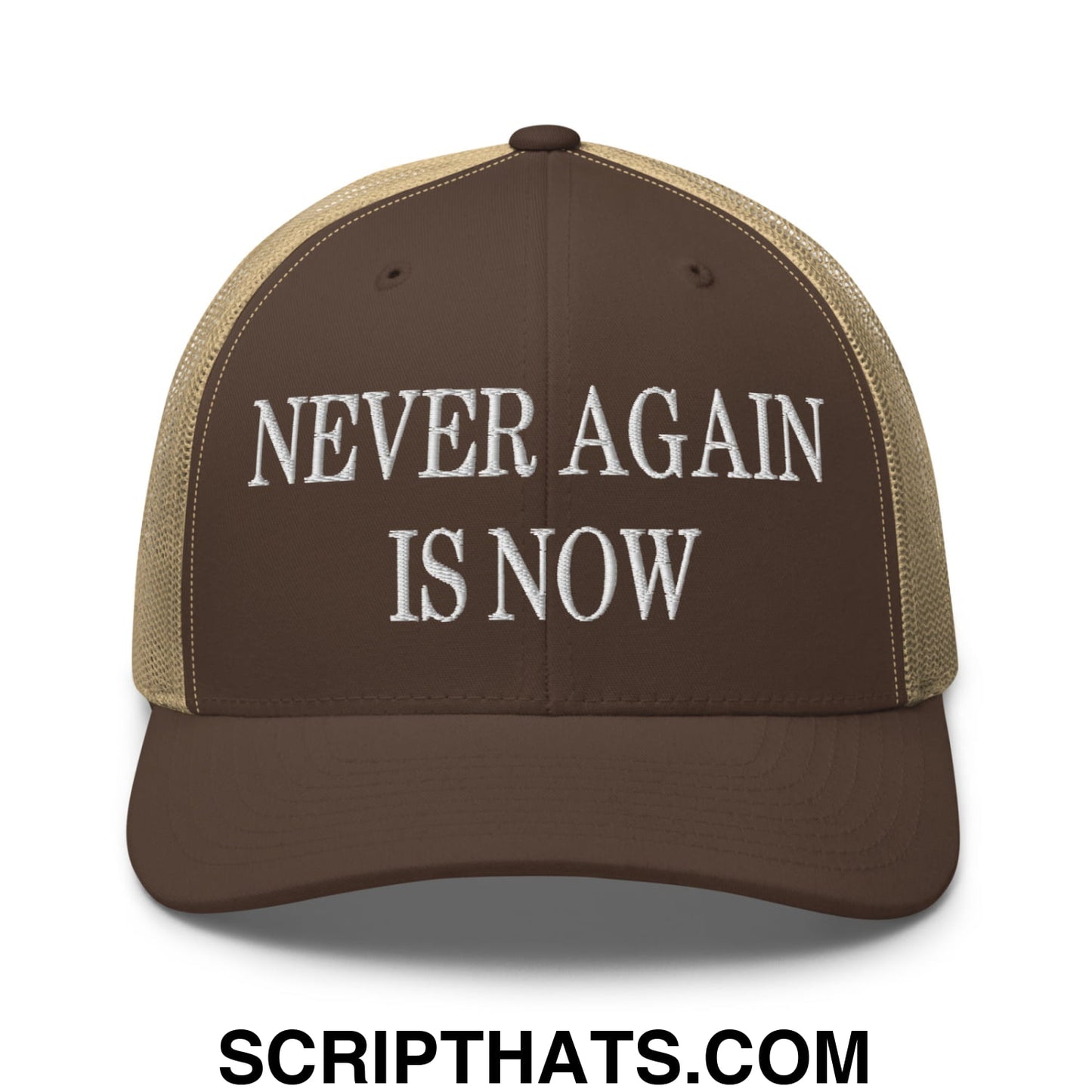 Never Again is Now Embroidered Mesh Trucker Hat Brown Khaki