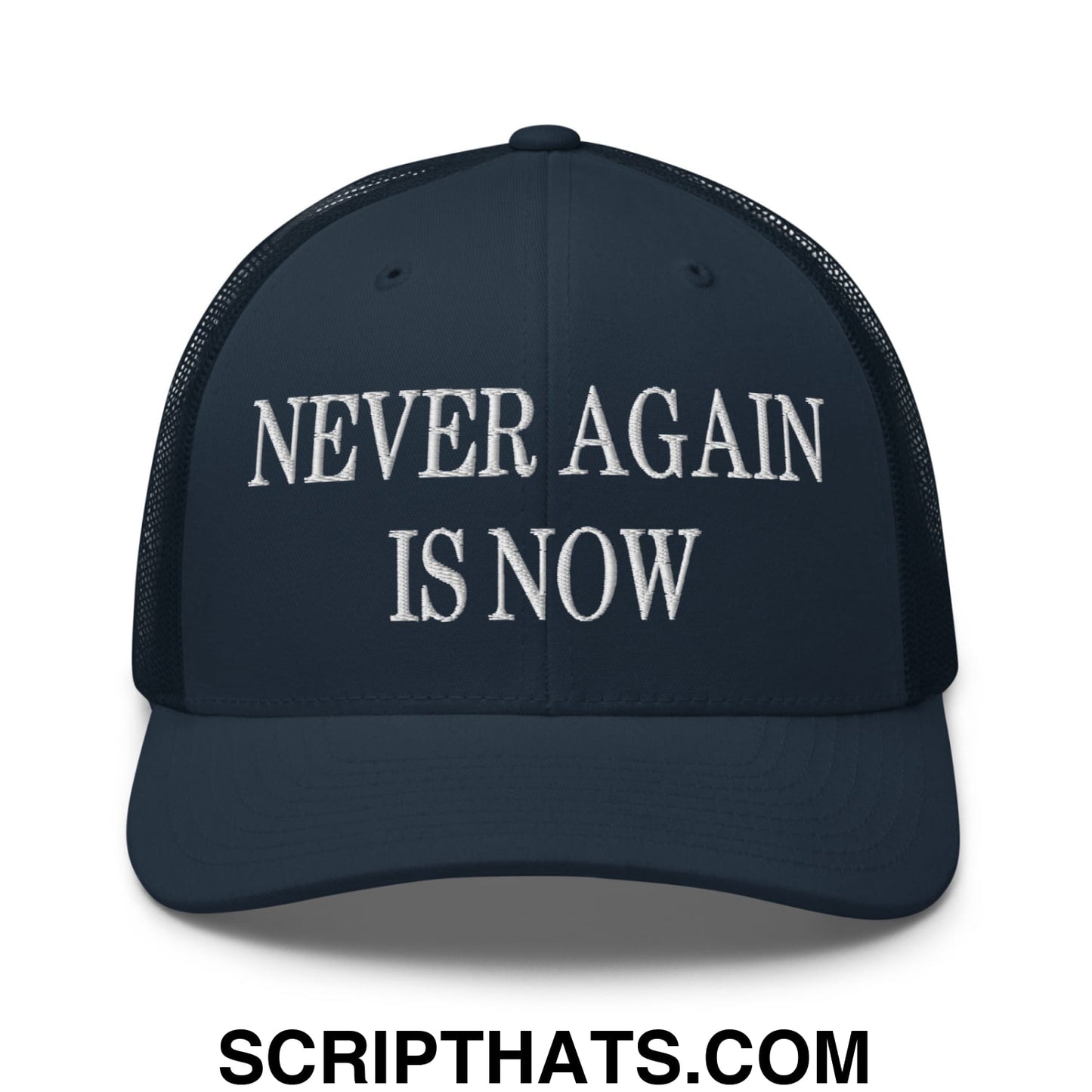 Never Again is Now Embroidered Mesh Trucker Hat Navy