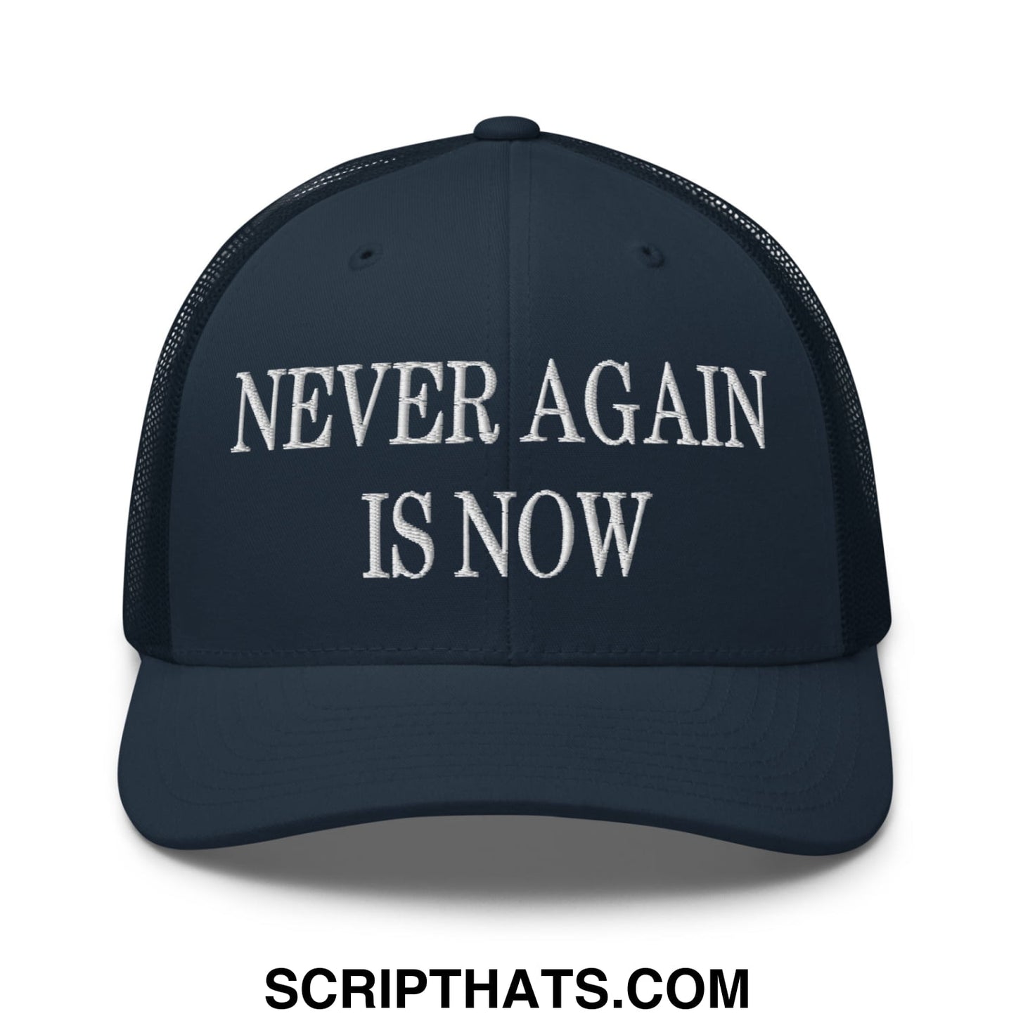 Never Again is Now Embroidered Mesh Trucker Hat Navy