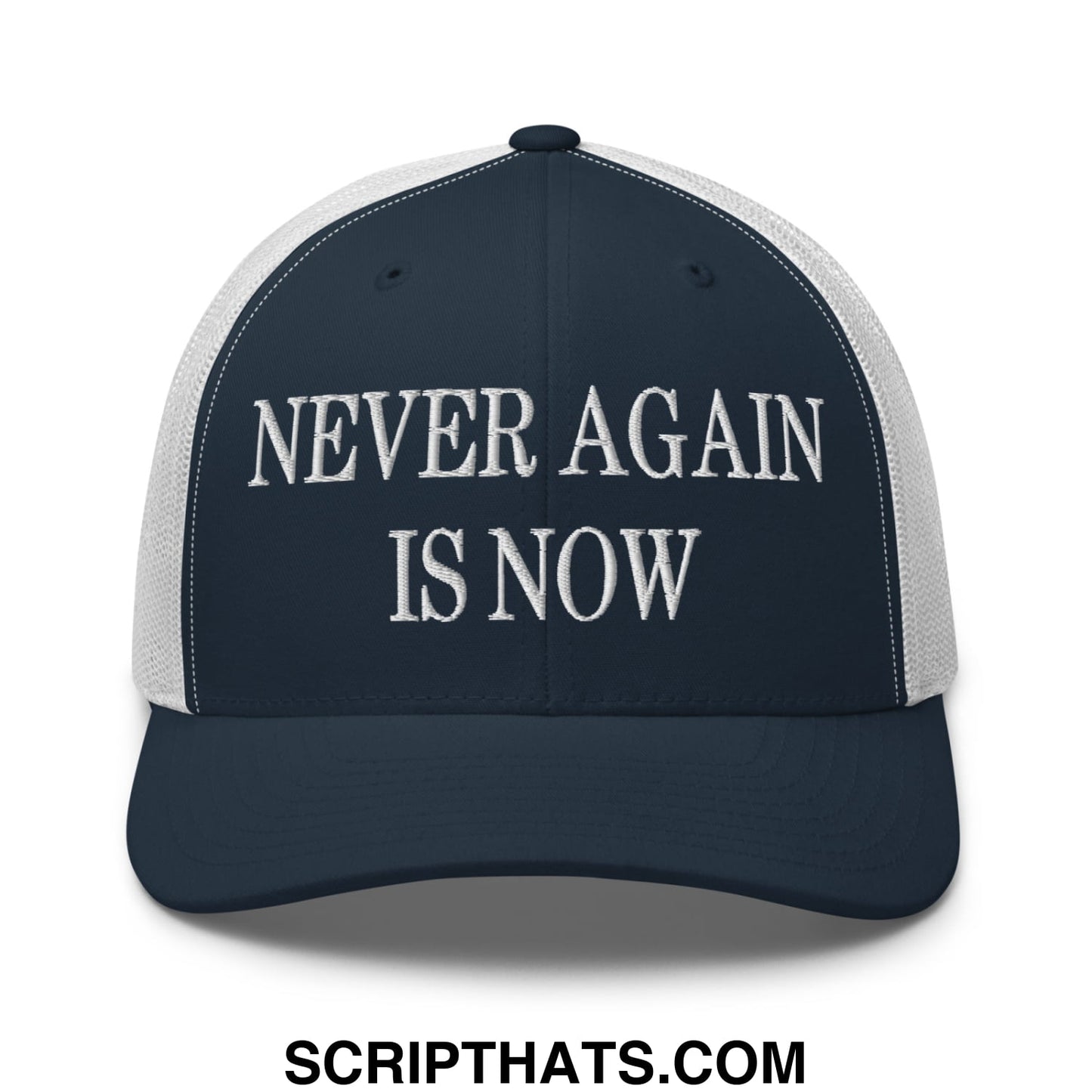Never Again is Now Embroidered Mesh Trucker Hat Navy White