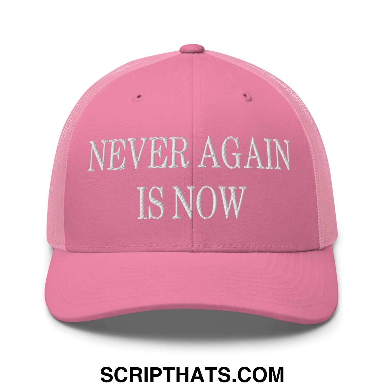 Never Again is Now Embroidered Mesh Trucker Hat Pink