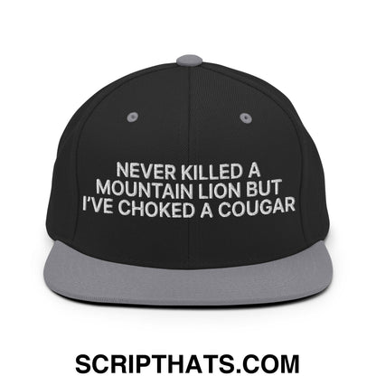 Never Killed a Mountain Lion but I've Choked a Cougar Embroidered Flat Bill Brim Snapback Hat Black Silver