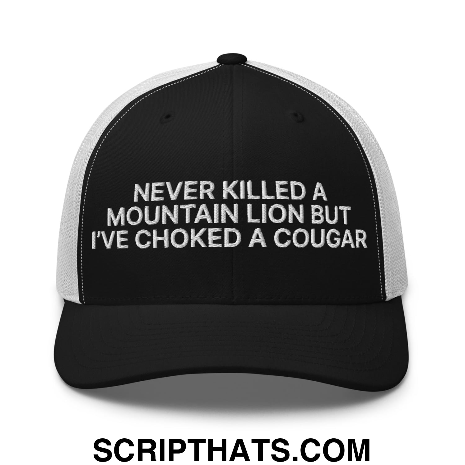 Never Killed a Mountain Lion but I've Choked a Cougar Embroidered Mesh Trucker Hat Black White