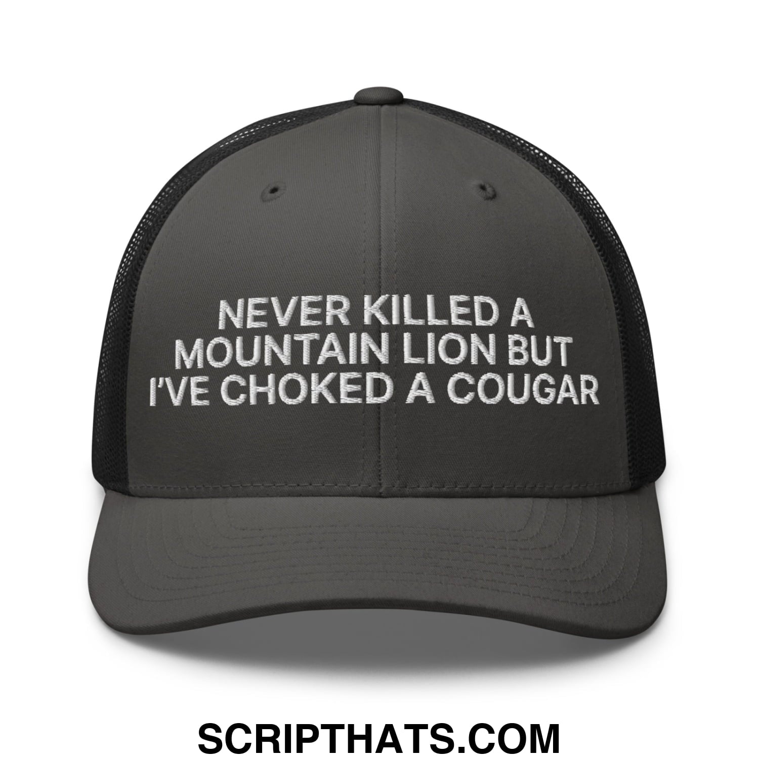 Never Killed a Mountain Lion but I've Choked a Cougar Embroidered Mesh Trucker Hat Charcoal Black