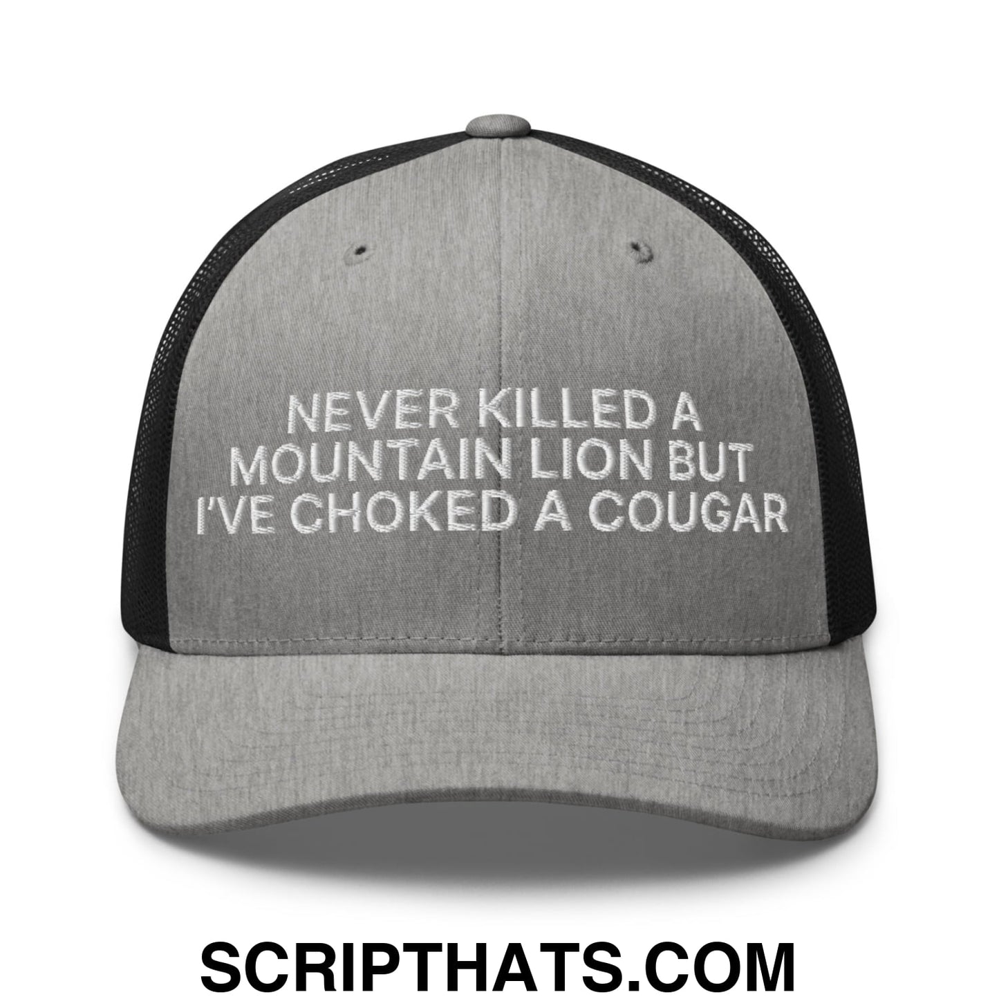 Never Killed a Mountain Lion but I've Choked a Cougar Embroidered Mesh Trucker Hat Heather Black