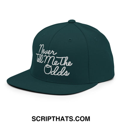 Never Tell Me The Odds Embroidered Flat Bill Brim Snapback Hat Spruce