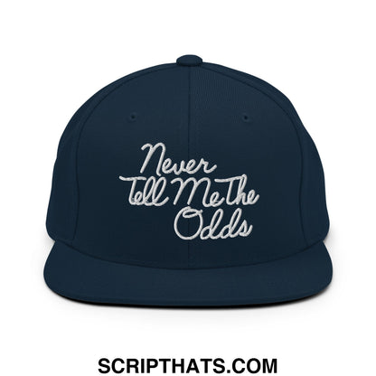 Never Tell Me The Odds Embroidered Flat Bill Brim Snapback Hat Dark Navy