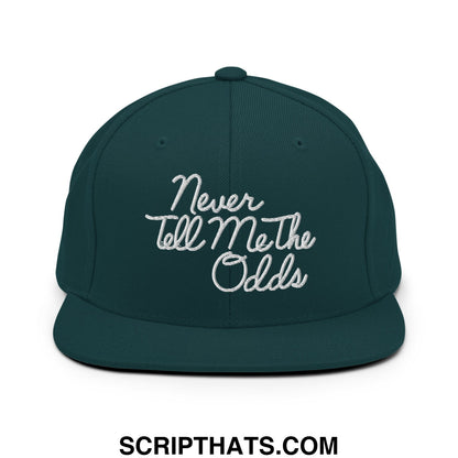 Never Tell Me The Odds Embroidered Flat Bill Brim Snapback Hat Spruce