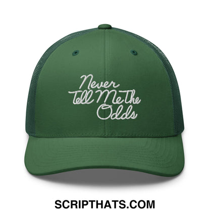 Never Tell Me The Odds Embroidered Mesh Trucker Hat Evergreen