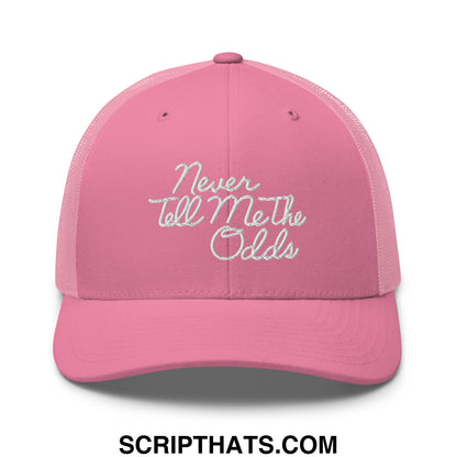 Never Tell Me The Odds Embroidered Mesh Trucker Hat Pink