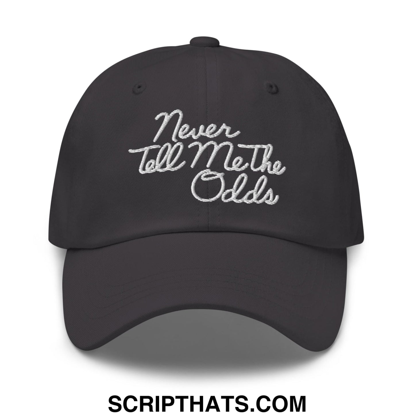Never Tell Me The Odds Embroidered Unstructured Dad Hat Dark Grey