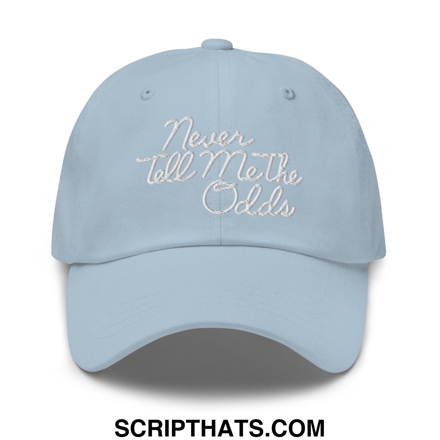 Never Tell Me The Odds Embroidered Unstructured Dad Hat Light Blue