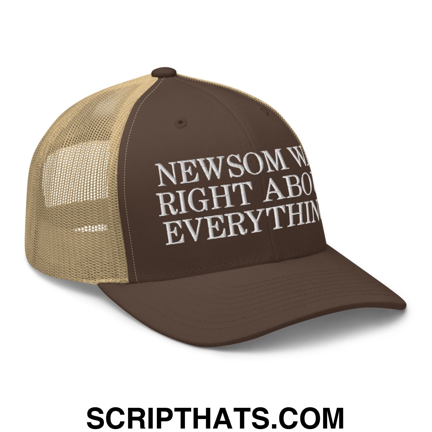 Newsom Was Right About Everything! Embroidered Mesh Trucker Hat Brown Khaki