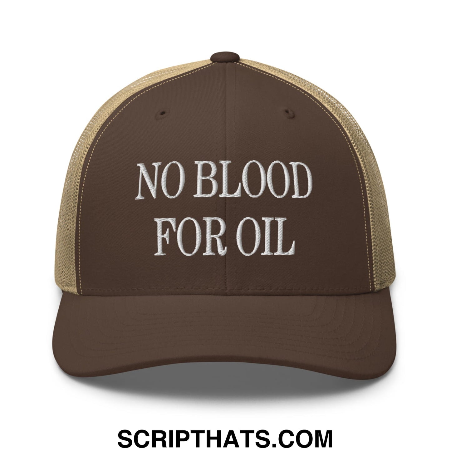Brown and tan mesh trucker hat with white embroidered no blood for oil text on the front panel