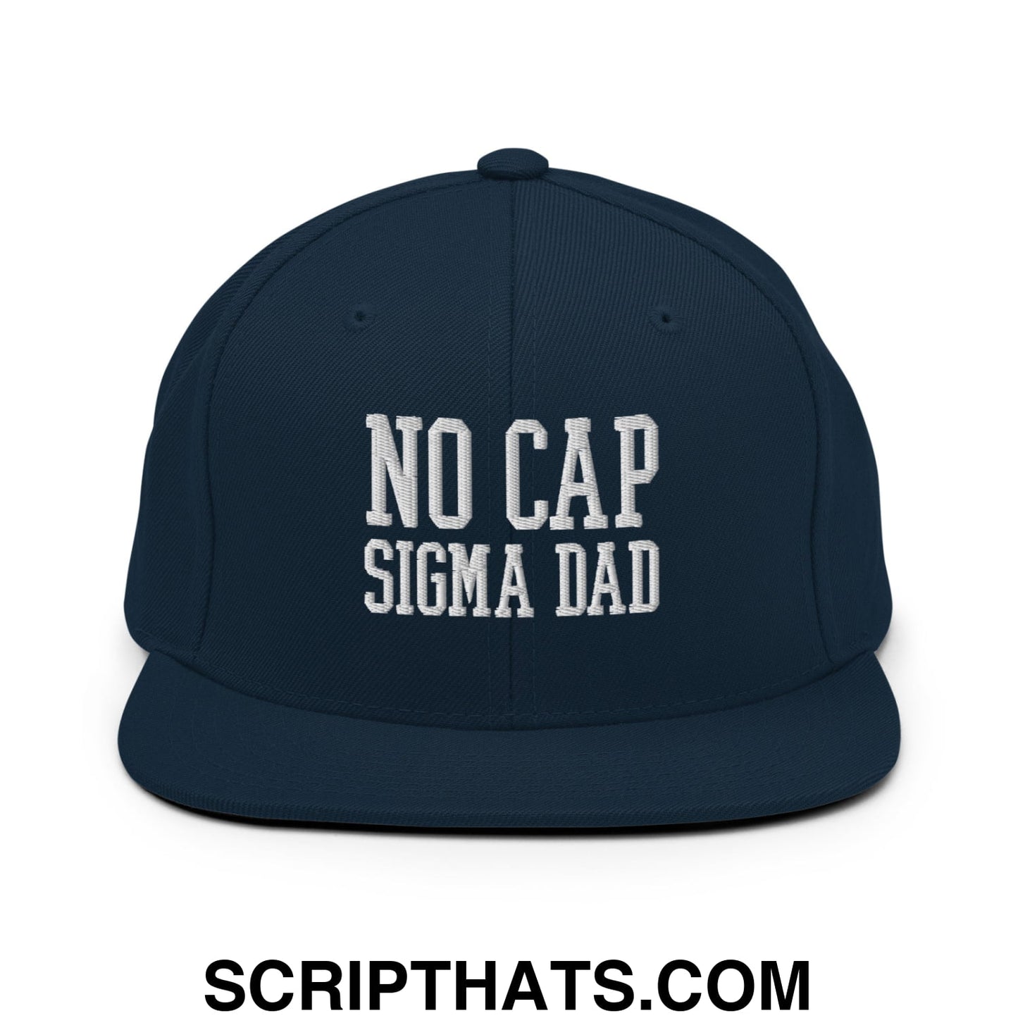 No Cap Sigma Dad Embroidered Flat Bill Brim Snapback Hat Dark Navy