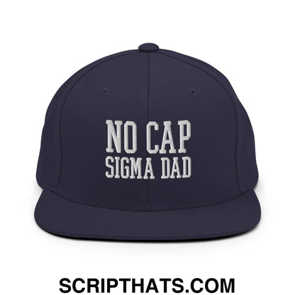 No Cap Sigma Dad Embroidered Flat Bill Brim Snapback Hat Navy