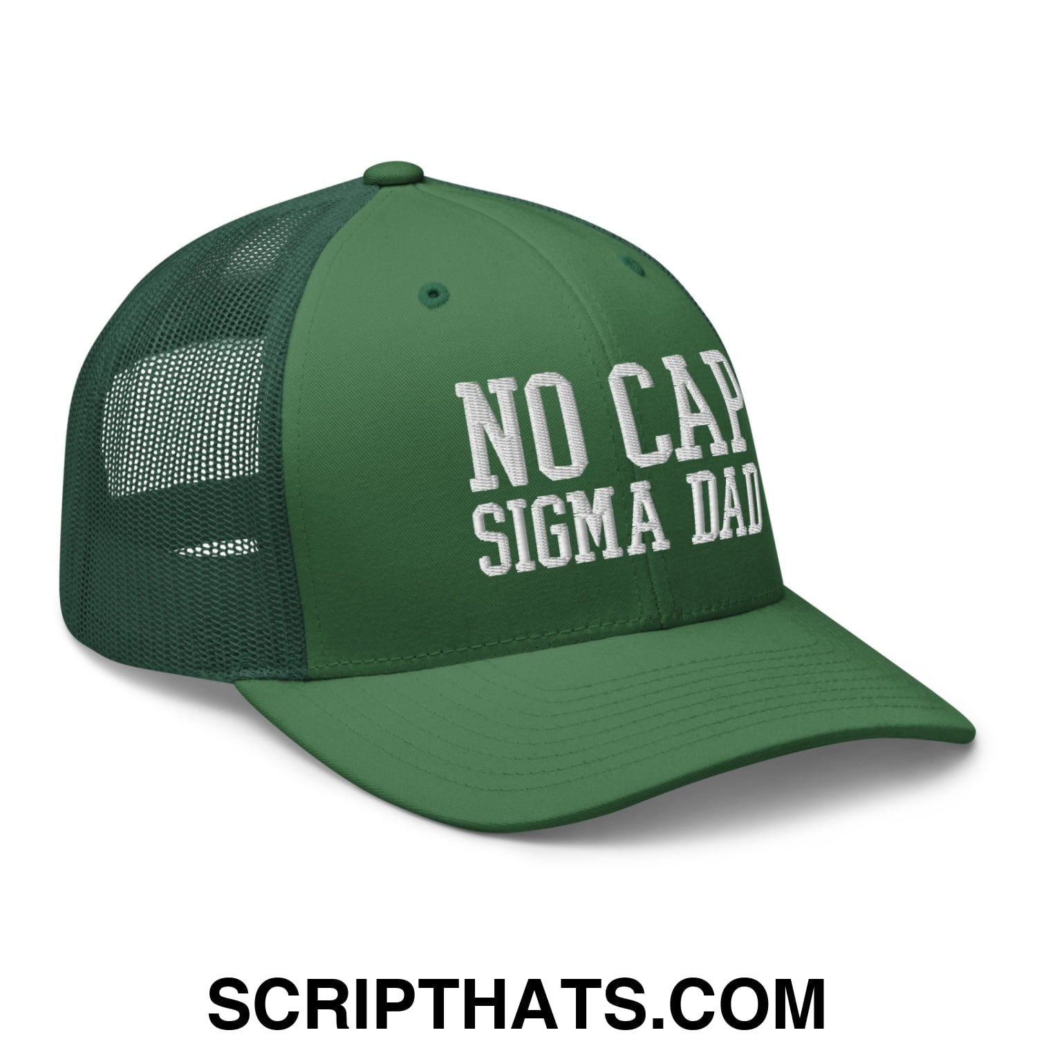No Cap Sigma Dad Embroidered Mesh Trucker Hat Evergreen