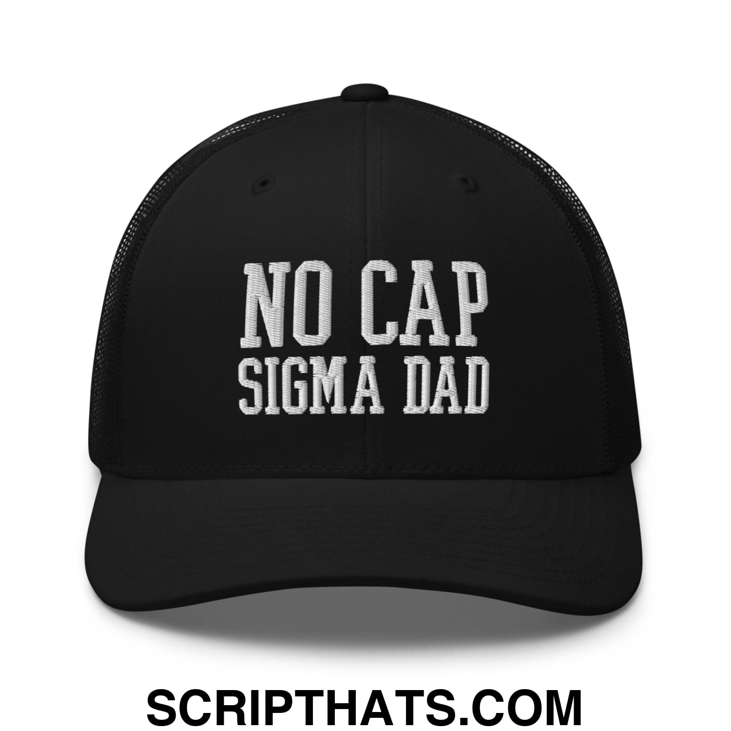 No Cap Sigma Dad Embroidered Mesh Trucker Hat Black