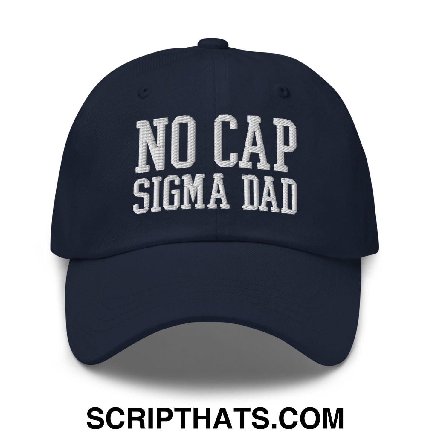 No Cap Sigma Dad Embroidered Unstructured Dad Hat Navy