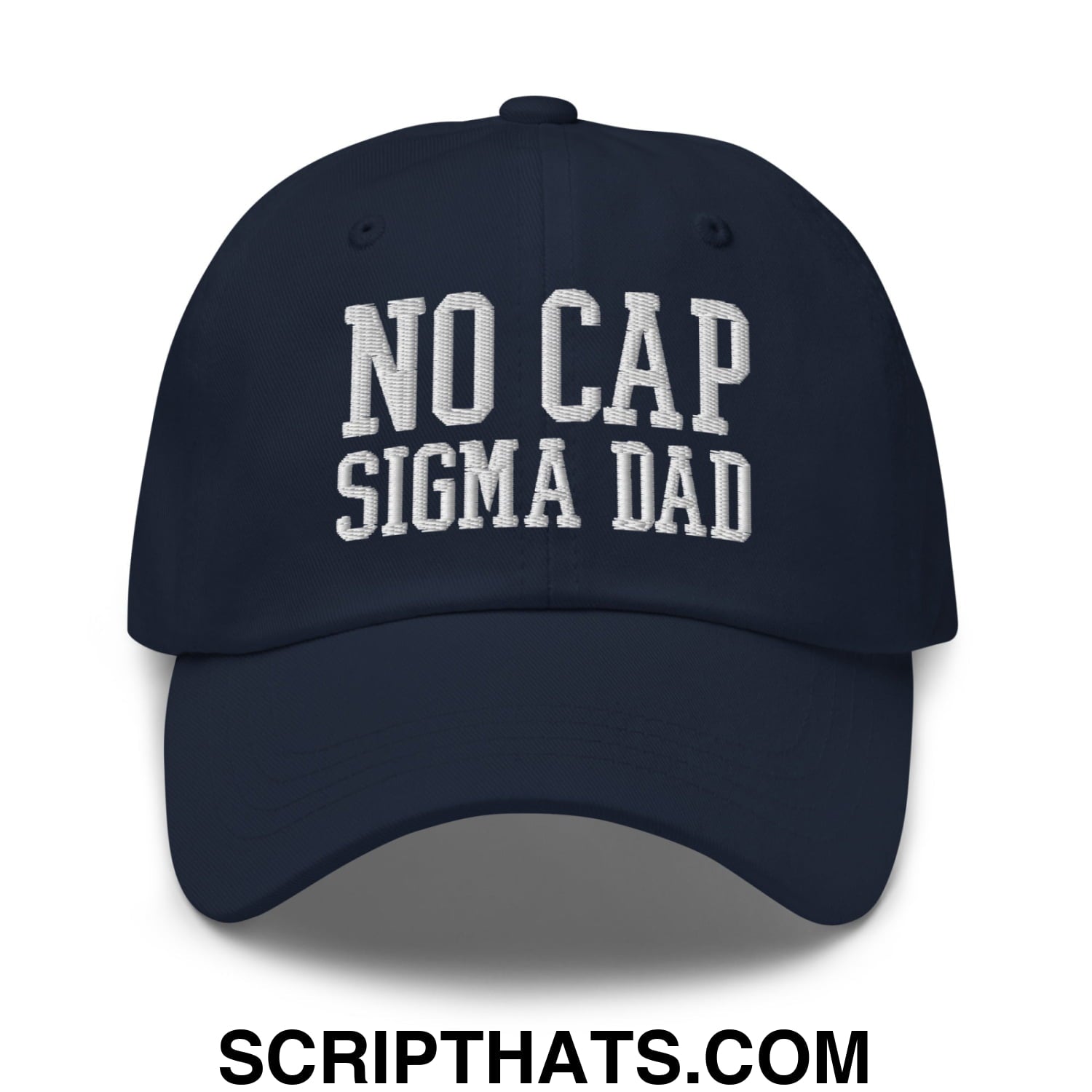 No Cap Sigma Dad Embroidered Unstructured Dad Hat Navy