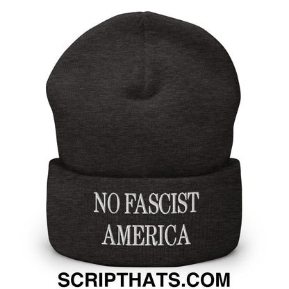 No Fascist America Embroidered Cuffed Knit Beanie Dark Grey