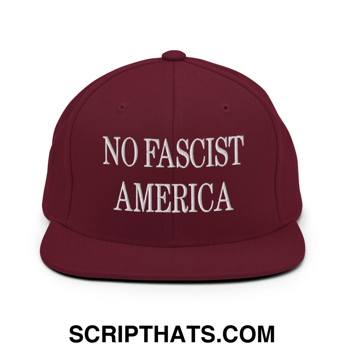 No Fascist America Embroidered Flat Brim Bill Snapback Hat Maroon