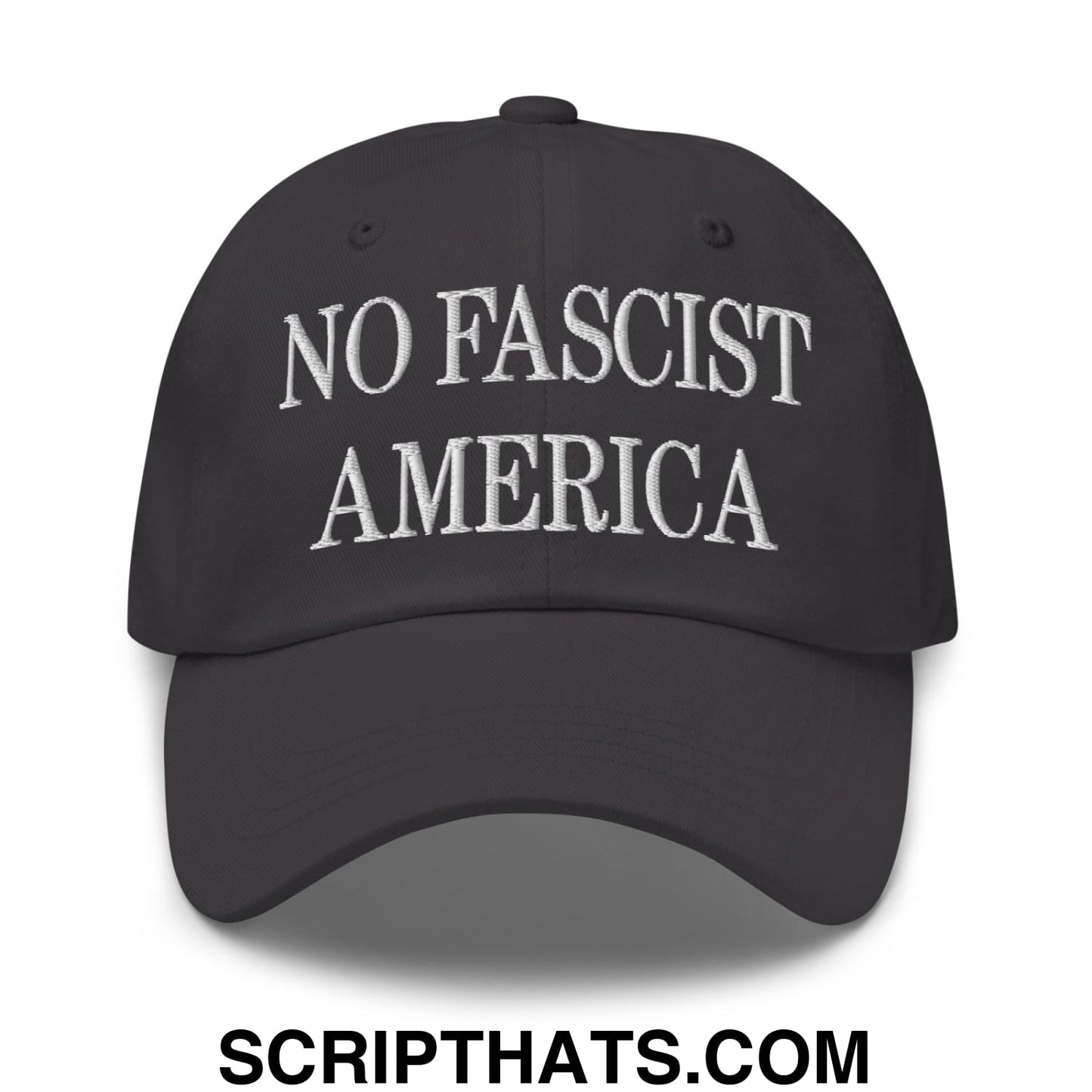No Fascist America Embroidered Unstructured Dad Hat Dark Grey