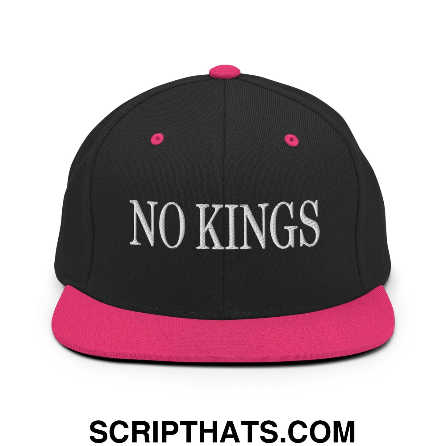 No Kings Embroidered Flat Bill Brim Snapback Hat Black Neon Pink